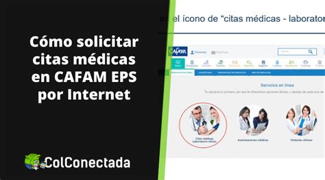 citas eps cafam|Cafam, citas médicas por Internet y teléfonos 2024